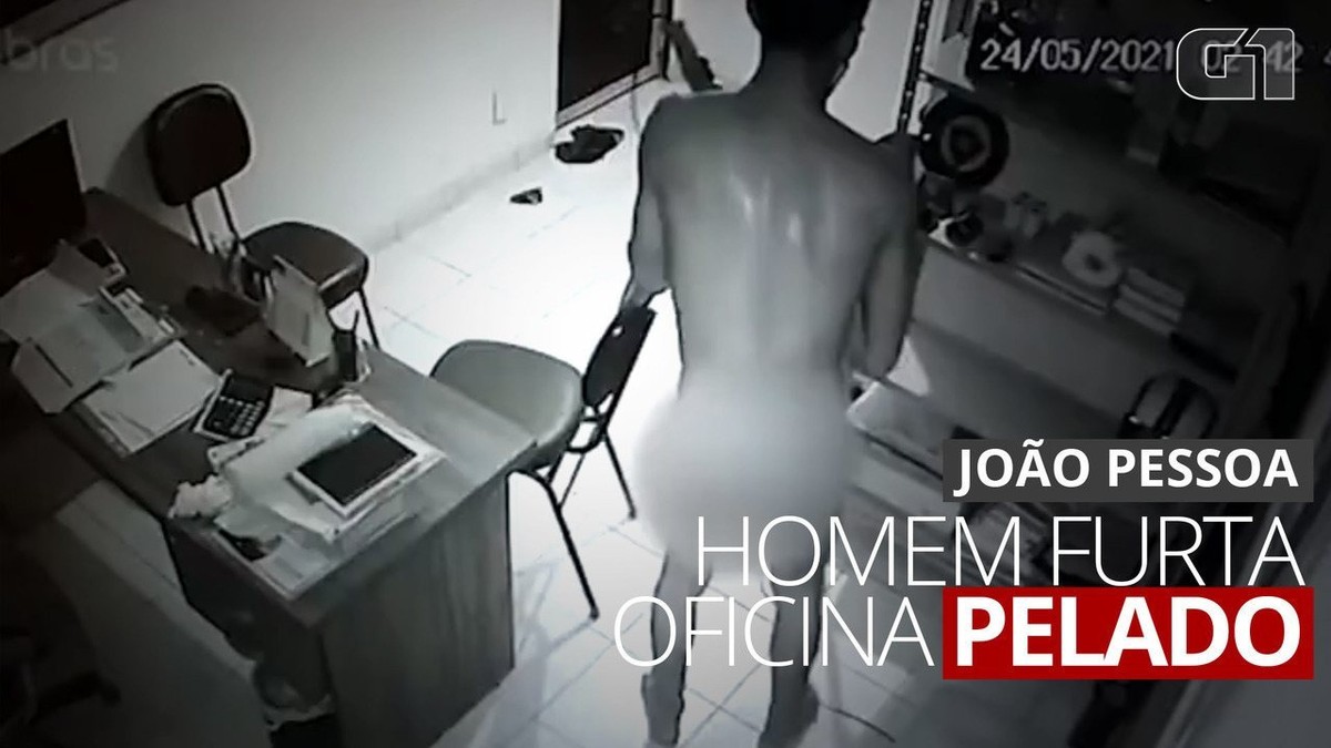 Em Video Homem Pelado E Com Mascara No Queixo Furta Oficina Em Joao Pessoa Paraiba G1