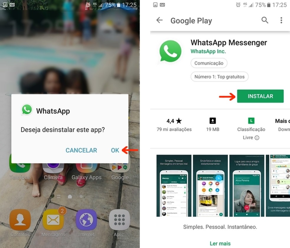 Desinstalar e reinstalar o WhatsApp recupera chats apagados  — Foto: Reprodução/Raquel Freire