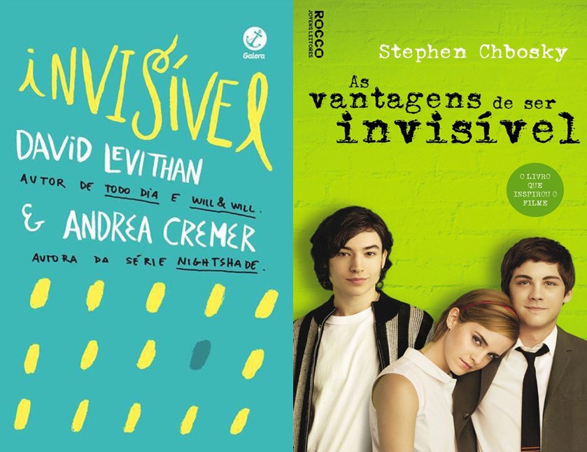 ‘Invisível’, de Andrea Cremer e David Levithan, e ‘As Vantagens de Ser Invisível’, de Stephen Chbosky (Foto: Reprodução)