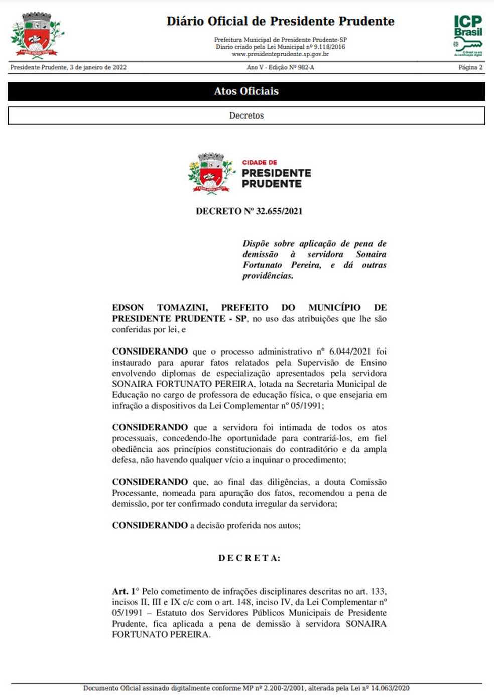 Decreto com a demissão de Sonaira Fortunato Pereira foi publicado nesta segunda-feira (3) — Foto: Reprodução