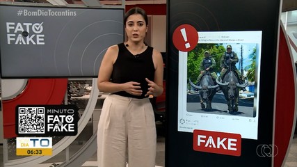 Fato ou Fake explicas notícias curiosas que estão circulando nas redes sociais