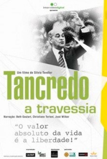 filme Tancredo, a Travessia