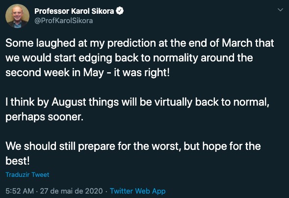 Previsão do Professor Karol Sikora no Twitter (Foto: Reprodução/Twitter)