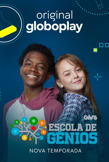 Escola De Gênios Assista Online Aos Episódios No Globoplay 