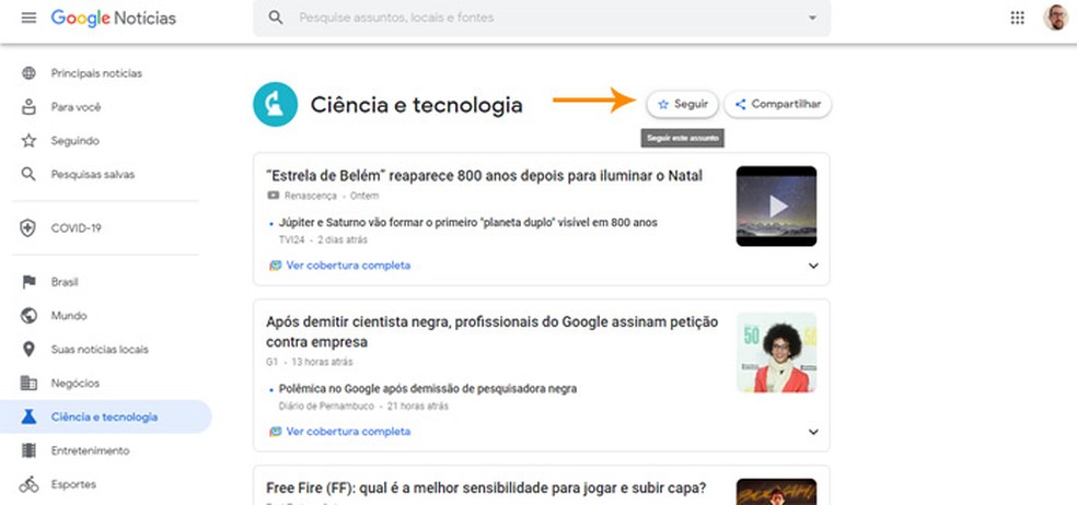 Para Que Serve O Google Noticias Veja Seis Dicas Para Usar A Ferramenta Produtividade Techtudo