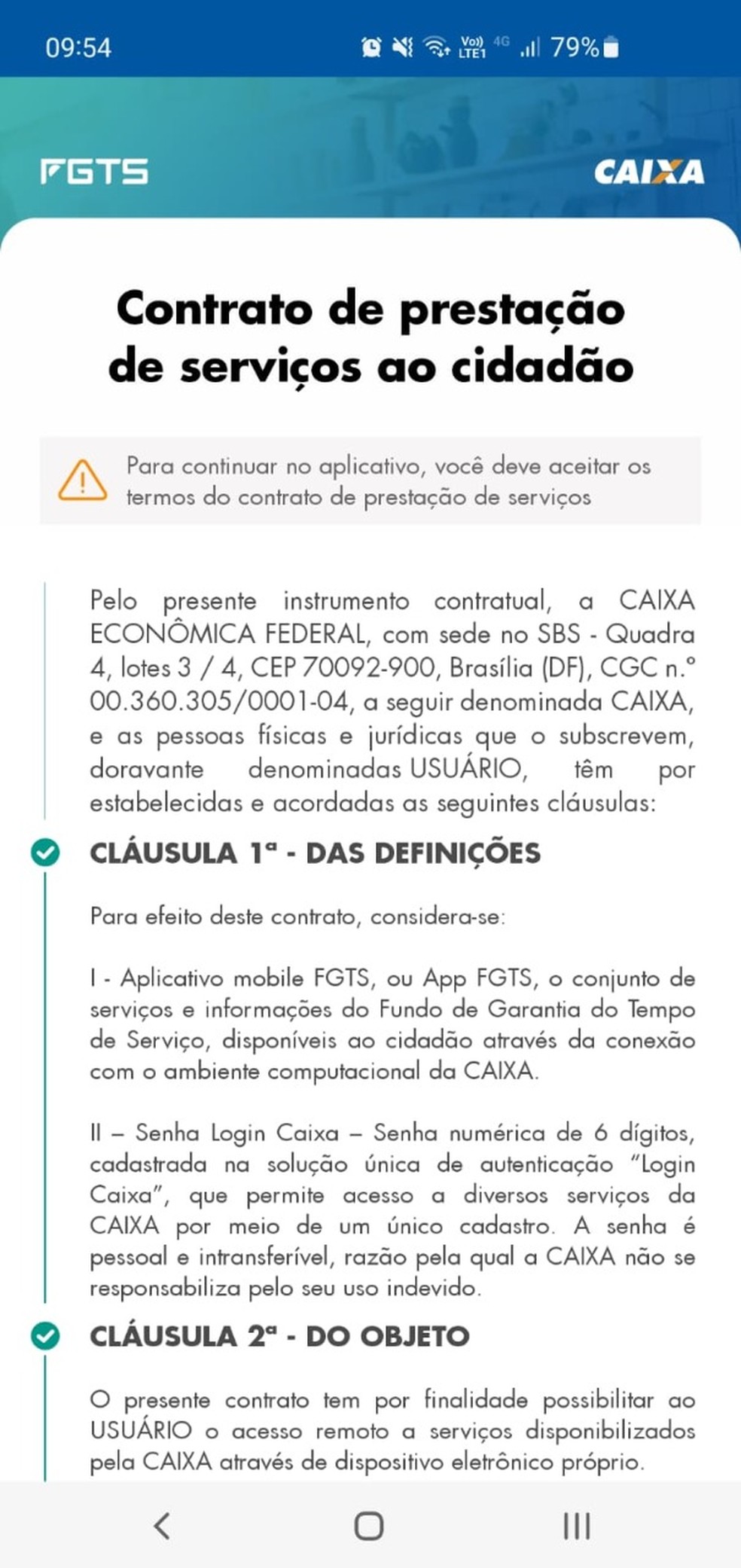 Trabalhador deve concordar com termos do aplicativo do FGTS para ter acesso — Foto: Reprodução