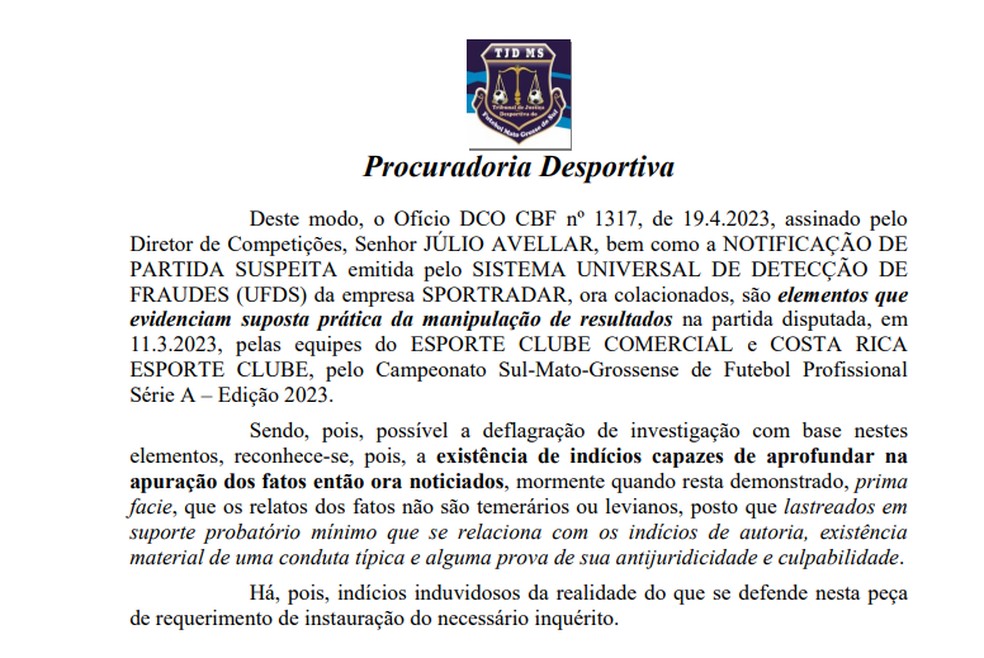 Documento aponta que há indícios suficientes de manipulação dos resultados. — Foto: Reprodução