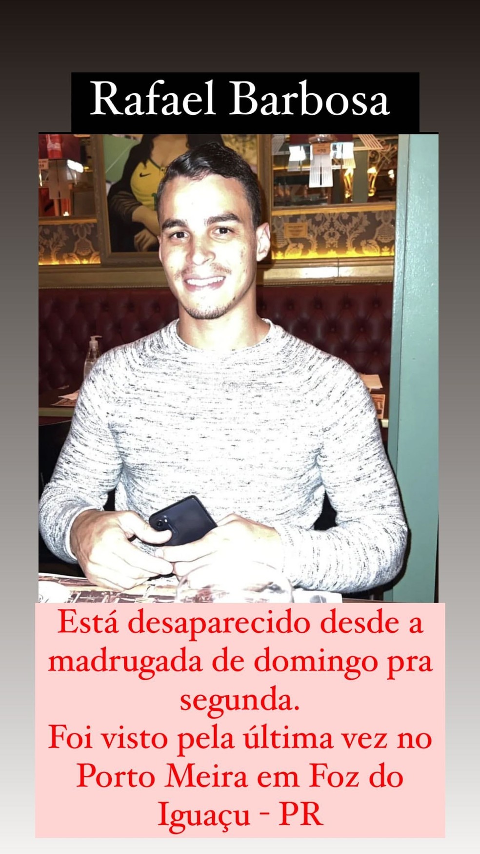 Rafael Barbosa, irmão de Raíssa Barbosa, está desaparecido — Foto: Reprodução Instagram