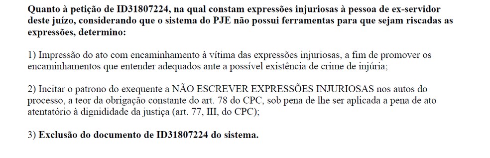 Juíza excluiu petição com expressões injuriosas do processo — Foto: Reprodução