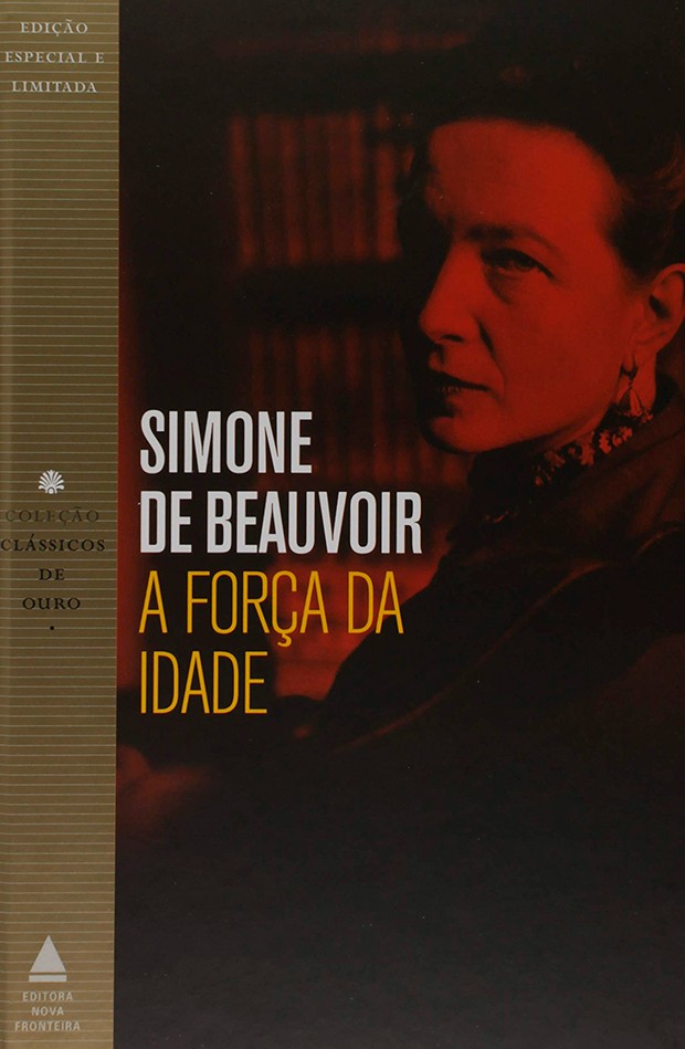 A Força da Idade, escrito por Simone de Beauvoir (Foto: Reprodução)