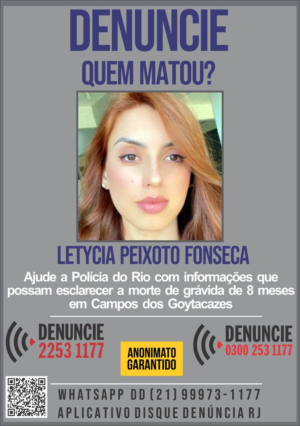 Disque Denúncia pede informações sobre envolvidos na morte de Letycia Peixoto, em Campos — Foto: Divulgação