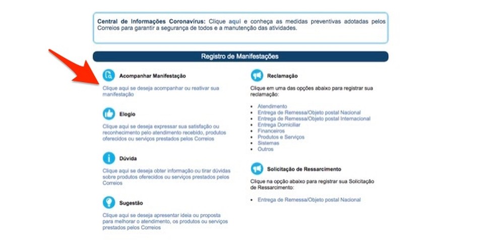 Ação mostra como iniciar o acompanhamento de uma reclamação sobre entrega atrasada no site dos Correios — Foto: Reprodução/Marvin Costa