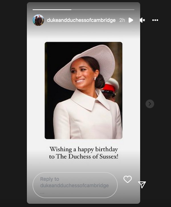 A mensagem compartilhada na conta oficial do Príncipe William e da duquesa Kate Middleton celebrando o aniversário de Meghan Markle (Foto: Instagram)