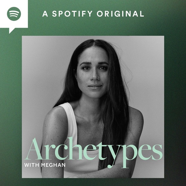 "Archetypes", de Meghan Markle, sua primeira série de podcast para o Spotify (Foto: Reprodução/ Spotify)