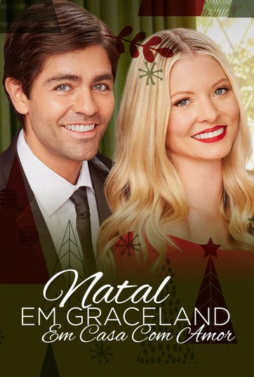 Assistir Natal em Graceland: Em casa com Amor | Canais Globo