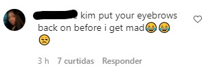 Fã pede para Kim colocar a sobrancelha de volta (Foto: Reprodução/Instagram)
