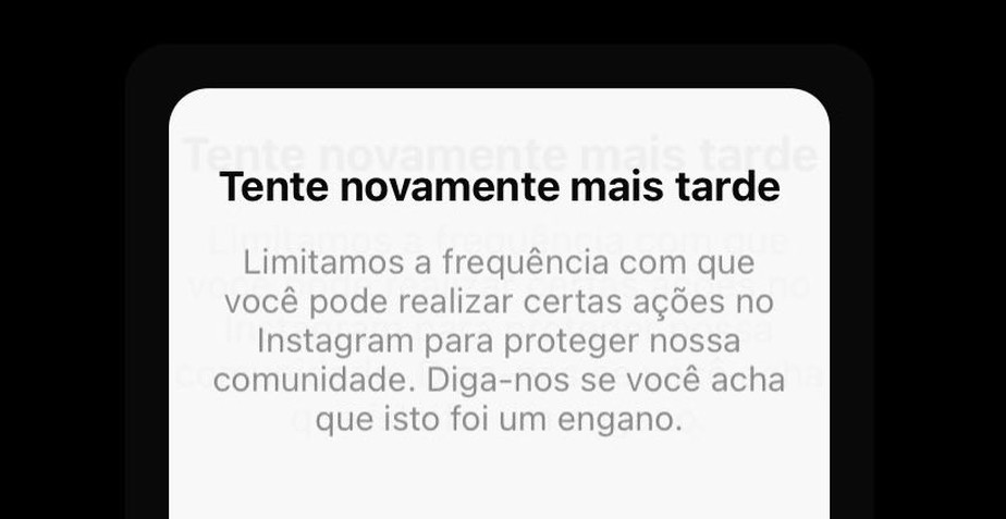 instagram exibe mensagem limitamos a frequencia para alguns usuarios redes sociais techtudo
