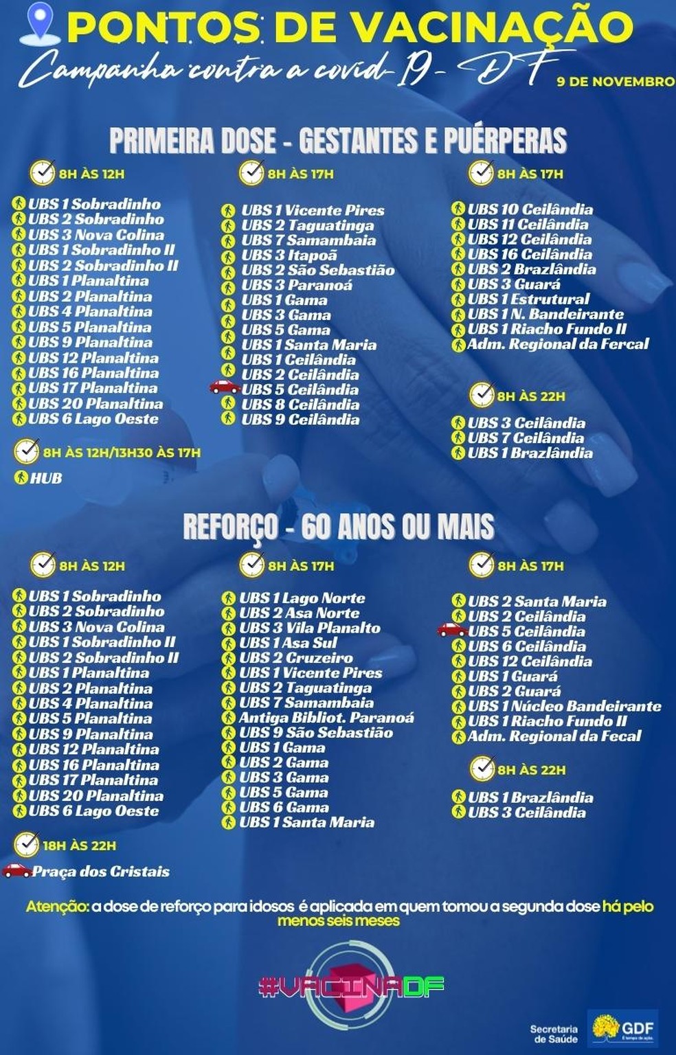 Postos para 1ª dose da vacina contra Covid-19 para de gestantes e puérperas, reforço para idosos, nesta terça-feira (9)  — Foto: SES-DF/Reprodução