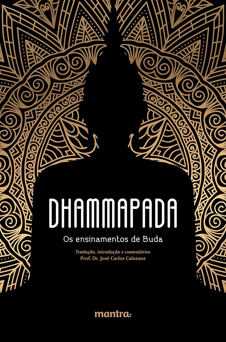 Dhammapada (Foto: Divulgação)