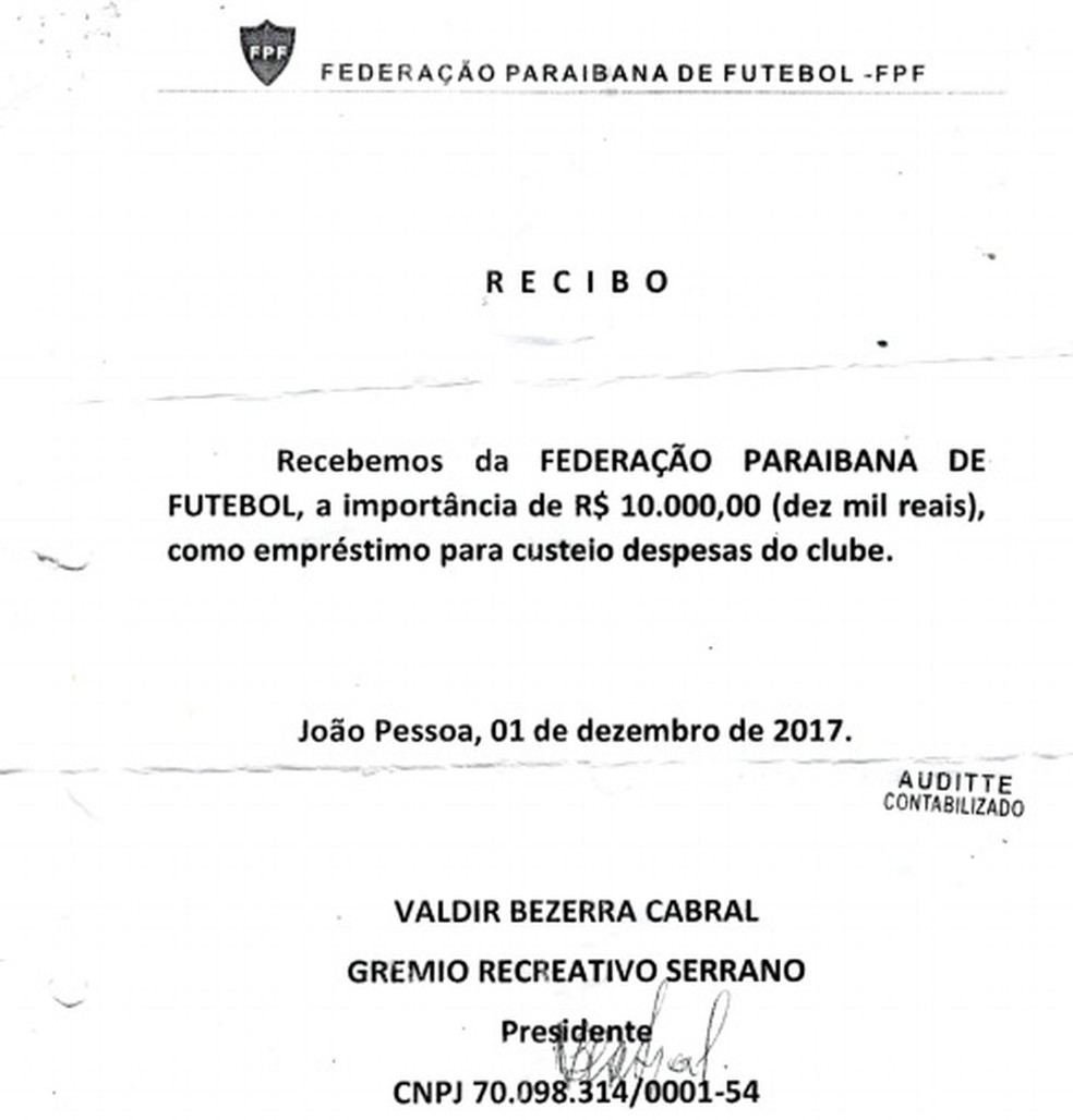 Recibo assinado pelo ex-presidente do Serrano-PB indica que o empréstimo era para cobrir despesas do clube — Foto: Reprodução