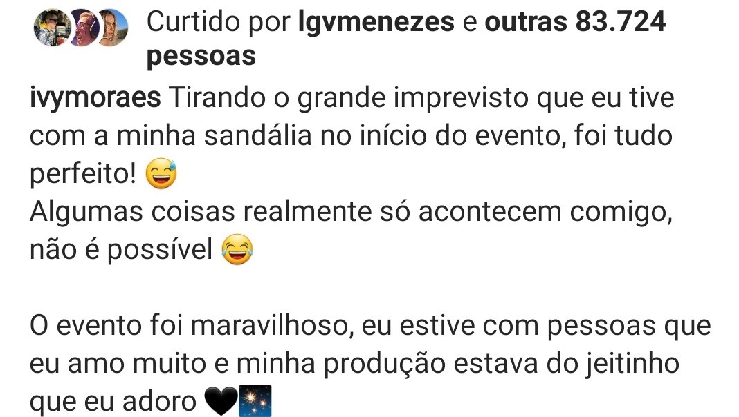 Ex-BBB Ivy Moraes relata perrengue com calçado em evento (Foto: Reprodução/Instagram)