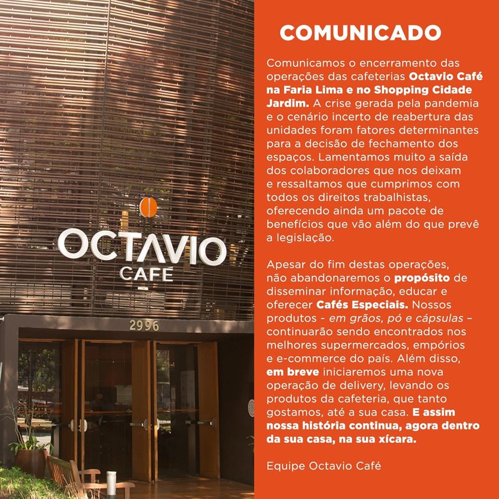 Octavio Caf&eacute; encerra opera&ccedil;&otilde;es em S&atilde;o Paulo &mdash; Foto: Reprodu&ccedil;&atilde;o/Octavio Caf&eacute;/Facebook
