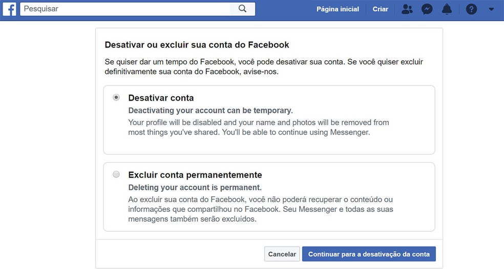 Facebook permite escolher entre desativar ou excluir conta permanentemente — Foto: Reprodução