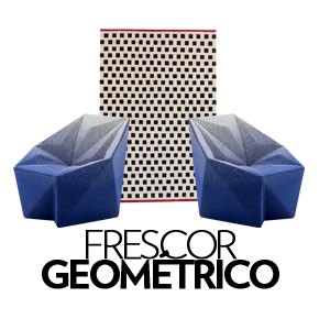 Frescor Geométrico (Foto: Divulgação)
