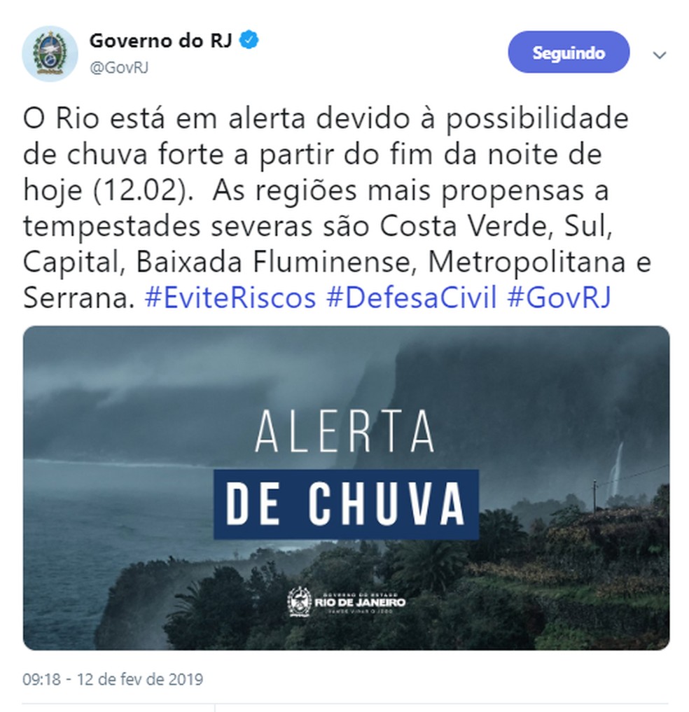 Governo do Rio emitiu alerta de chuva forte nesta terÃ§a-feira (12) â Foto: ReproduÃ§Ã£o/ Twitter