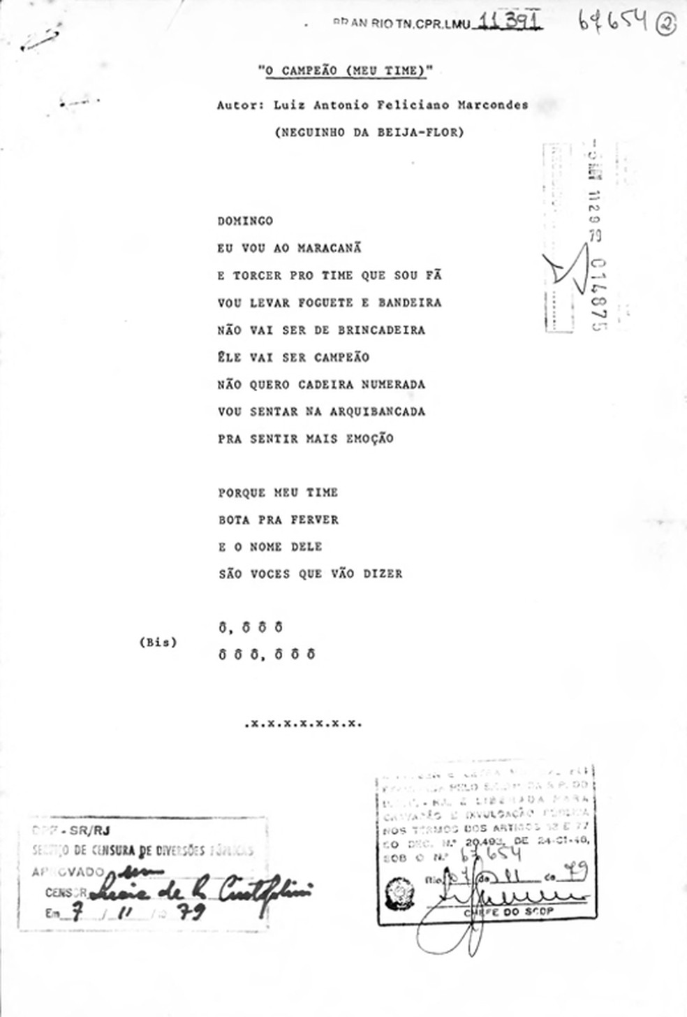 Órgão de censura durante a ditadura militar analisou e aprovou a letra de Neguinho da Beija-Flor — Foto: Serviço de Censura de Diversões Públicas