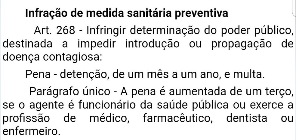 Código Penal prevê detenção e multa para o crime de infração de medida sanitária preventiva — Foto: Reprodução