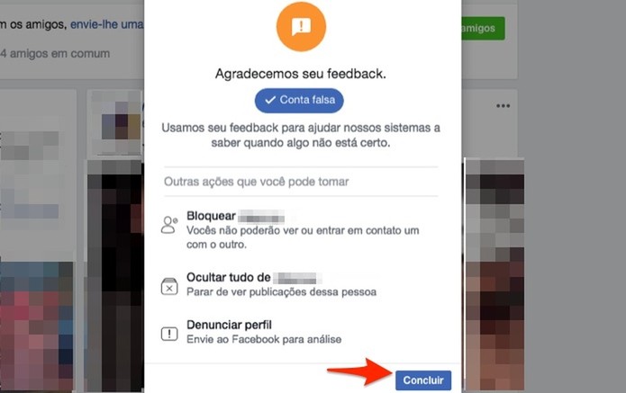 Ação para finalizar uma denúncia de conta falsa no Facebook (Foto: Reprodução/Marvin Costa) Ação para finalizar uma denúncia de conta falsa no Facebook (Foto: Reprodução/Marvin Costa)