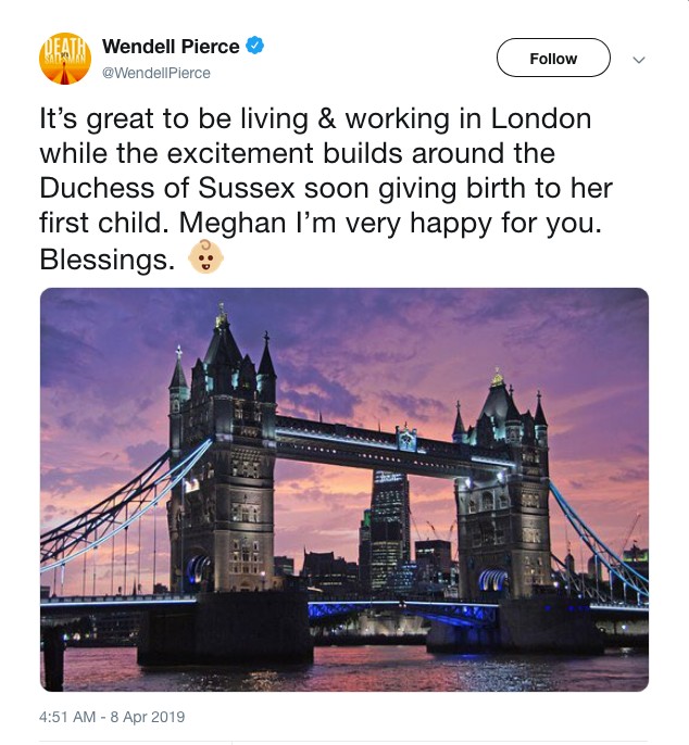 A mensagem do ator Wendell Pierce celebrando sua passagem por Londres às vésperas do nascimento do bebê de Meghan Markle (Foto: Twitter)