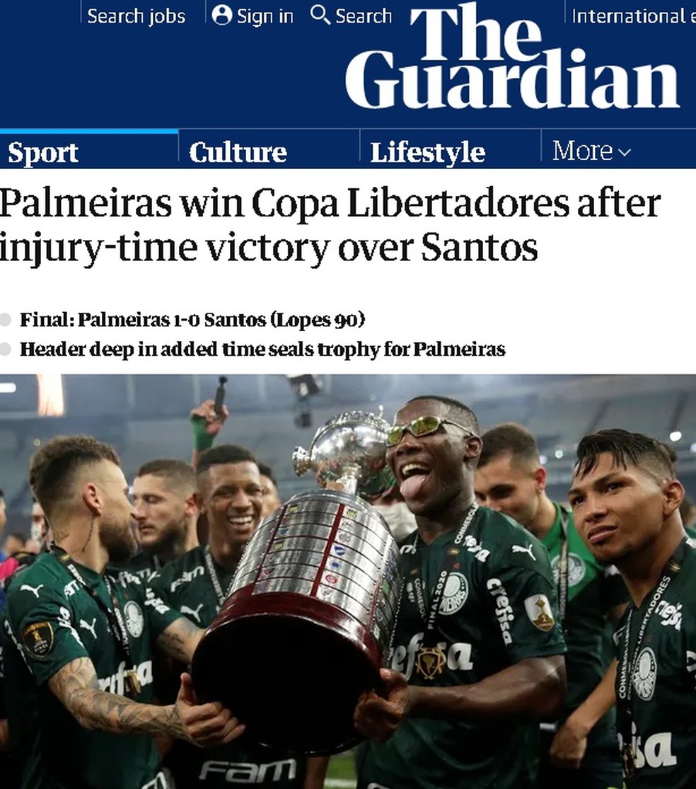 "The Guardian", da Inglaterra: "Palmeiras vence a Copa Libertadores com uma vitória nos acréscimos contra o Santos — Foto: Reprodução/The Guardian