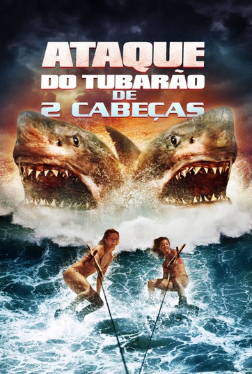 Ataque Do Tubarão Mutante Filme Completo Ataque Do Tubarao De 2 Cabecas Assista Online Ao Filme No Globoplay