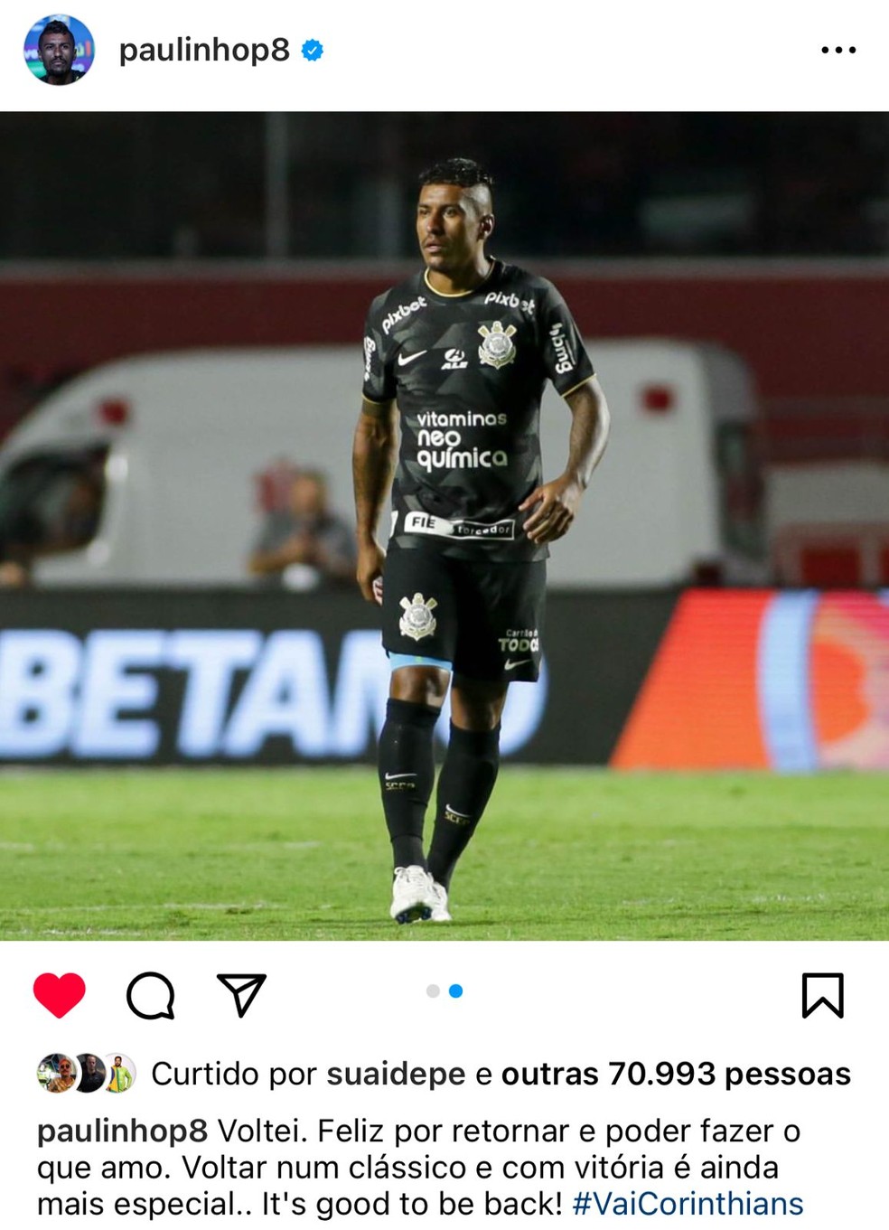 Postagem de Paulinho, do Corinthians, festejando a volta aos campos — Foto: Reprodução