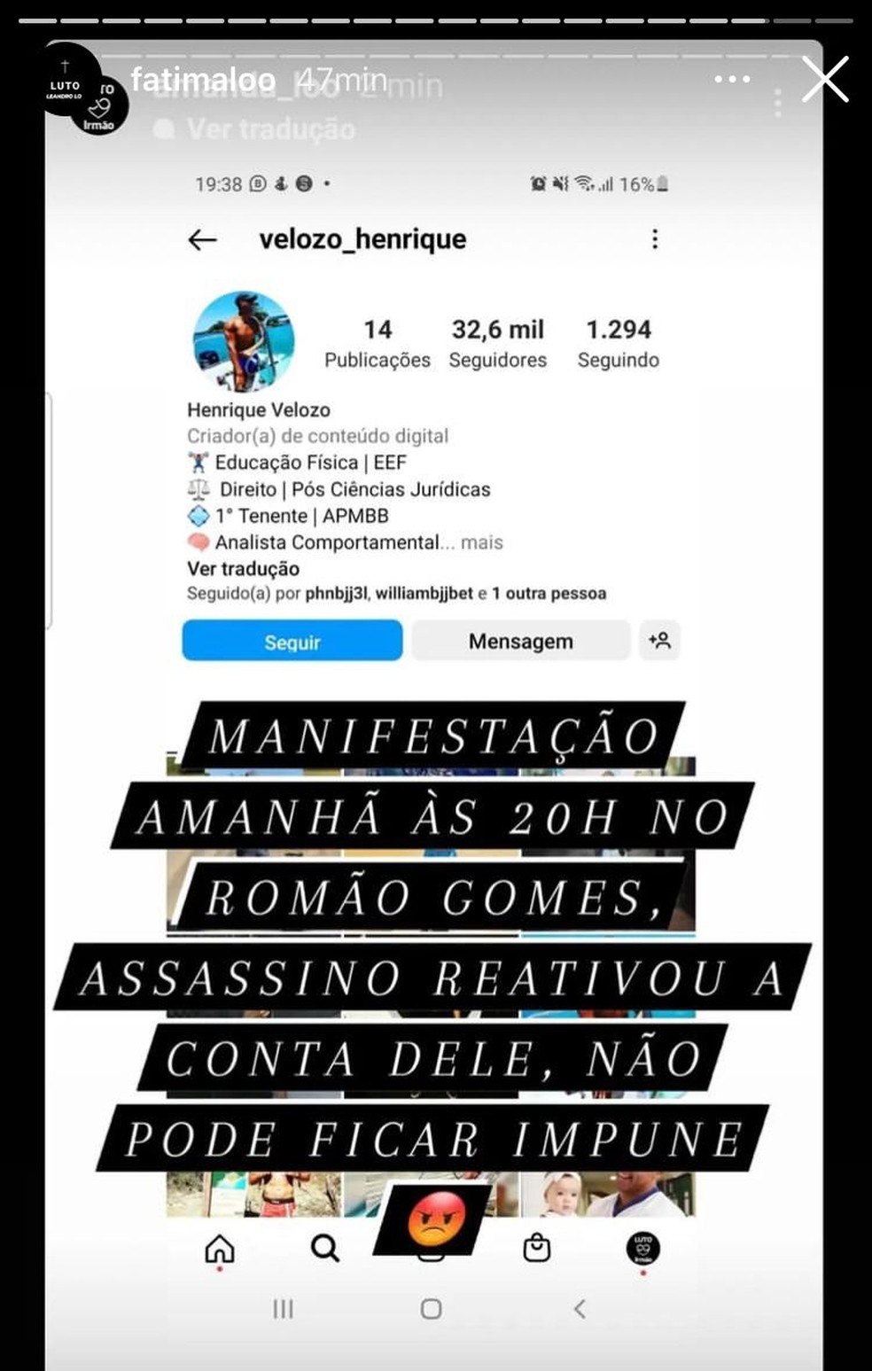 Mãe protesta contra reativação da conta — Foto: Reprodução