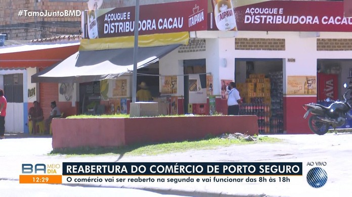 Covid 19 Porto Seguro Decide Reabrir Comercio De Forma Gradativa A Partir De 15 De Junho Bahia G1