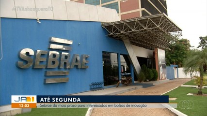 Sebrae prorroga prazos para interessados em bolsas de inovação