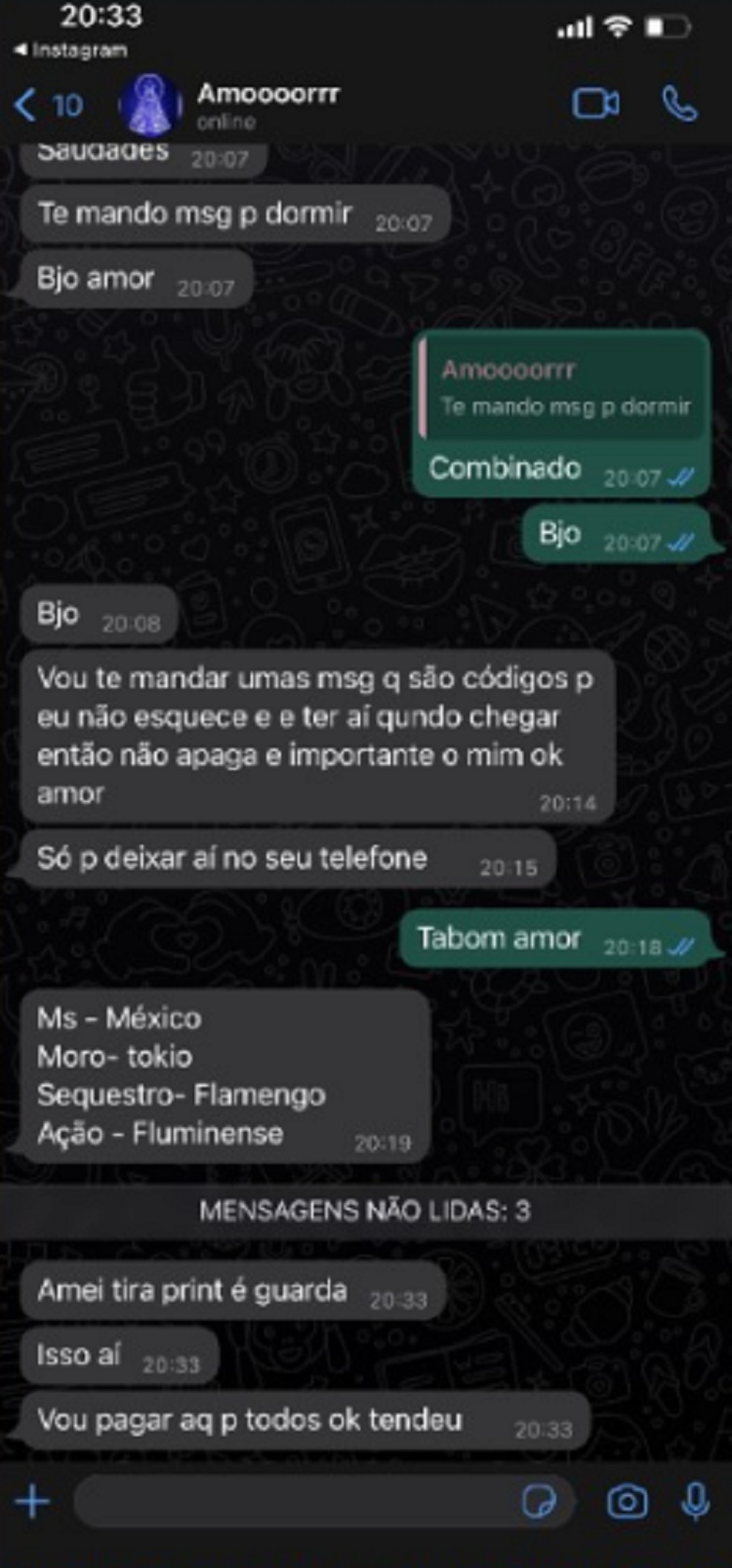 Print de mensagem que constatou possível sequestro de Sergio Moro — Foto: Reprodução