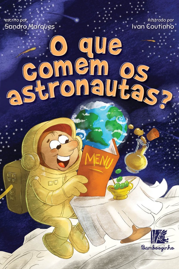 Livro "O que os astronautas comem?” (Foto: reprodução)