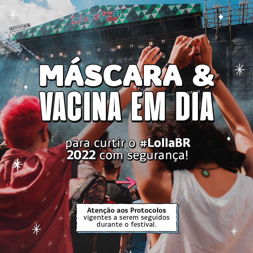 Lollapalooza anuncia medidas contra Covid em festival (Foto: Reprodução Instagram)