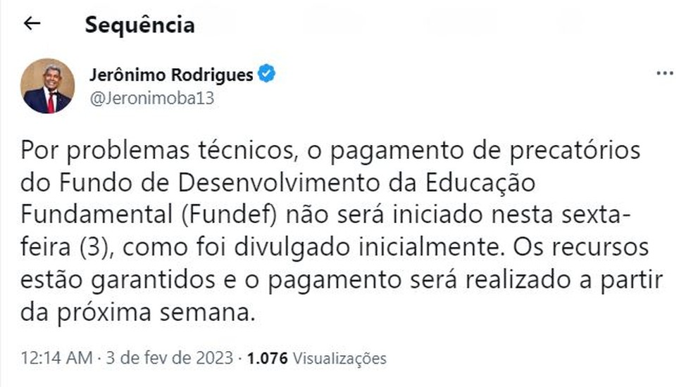 Pagamento de precatórios do Fundef na Bahia são adiados 'por problemas técnicos' — Foto: Reprodução/Redes Sociais
