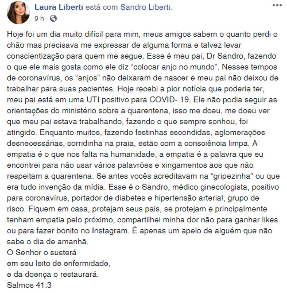 Laura publicou texto nas redes sociais sobre a internação do pai, que é medico e realiza partos. — Foto: Reprodução/Facebook