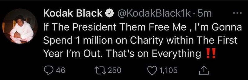 O tuíte do rapper Kodak Black prometendo doar US$ 1 milhão para caridade caso recebesse o perdão de Trump (Foto: Twitter)