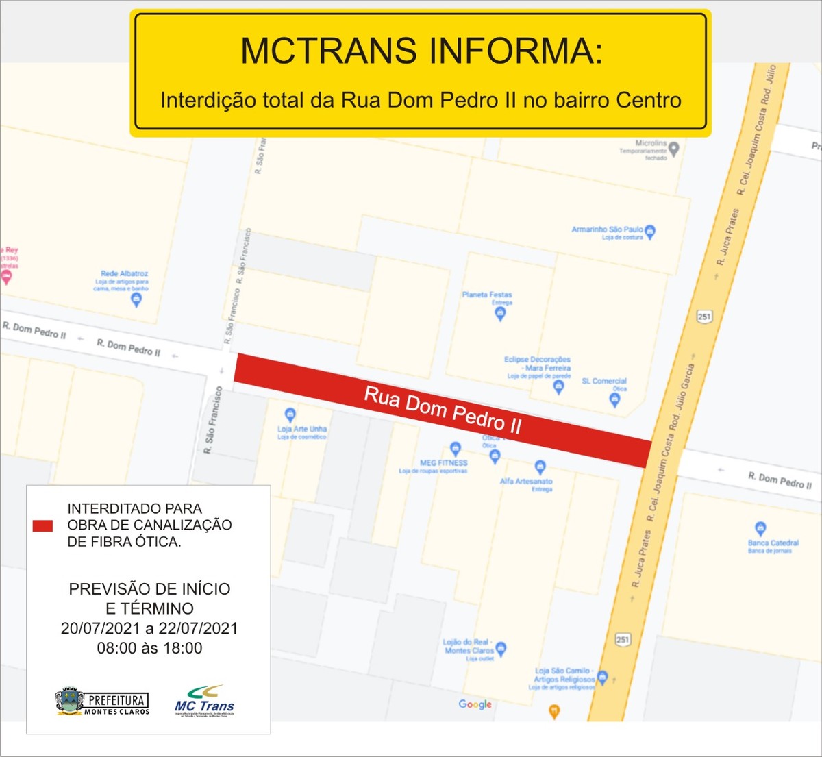 Rua Dom Pedro II, no Centro de Montes Claros, ficará interditada da terça-feira (20) a quinta (22)