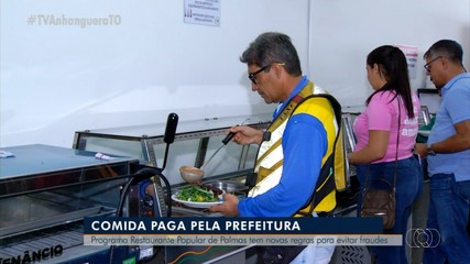 Programa Restaurante Popular de Palmas tem novas regras para evitar fraudes