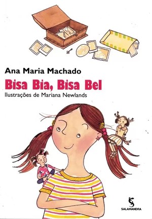 'Bisa Bia, Bisa Bel' por Ana Maria Machado 