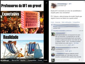 Alguns estudantes criticam as atitudes dos professores durante a greve (Foto: Reprodução/Facebook)