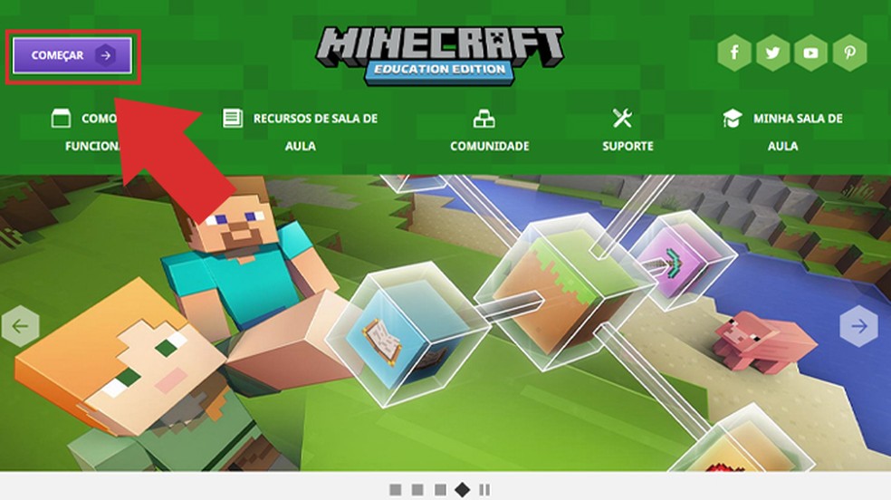 Para acessar a versão teste de Minecraft Education Edition basta clicar sobre o botão “Começar”, na página inicial do site do jogo — Foto: Reprodução/Nalu Dias